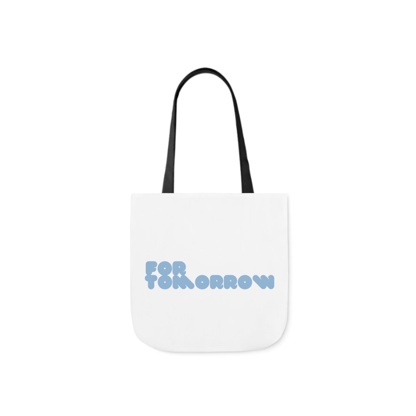 For Tomorrow - Give Me Space Tote Bag